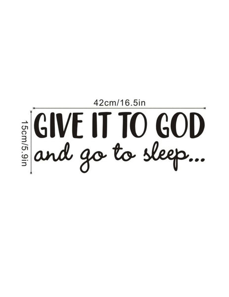 Give it to God